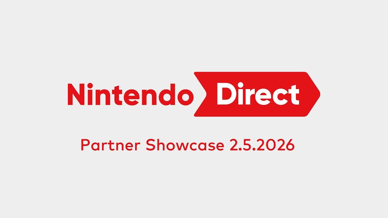 REMINDER: A Nintendo Direct: Partner Showcase is Happening Later Today!